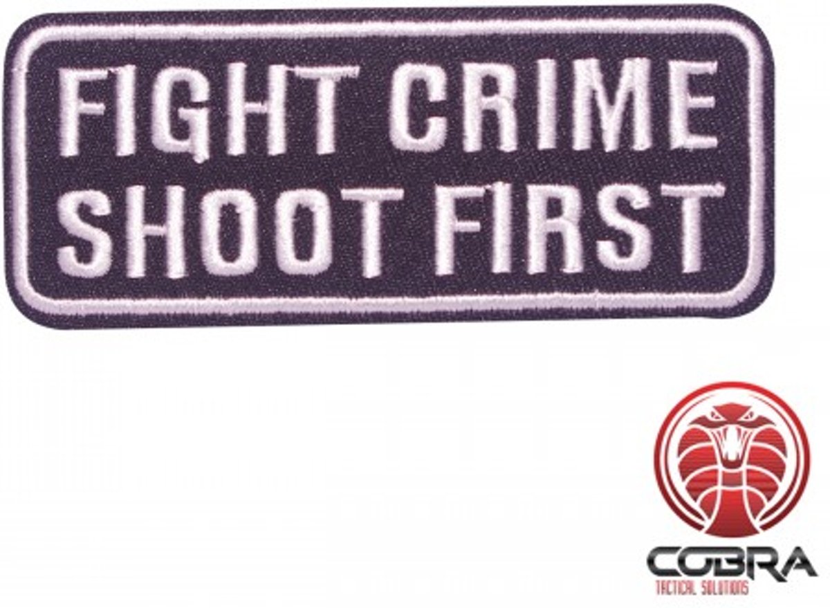 Fight crime shoot first funny geborduurde patch | Strijkpatches | Military Airsoft